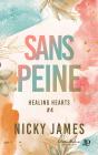 Healing Hearts Tome 4 : Sans Peine - Preview
