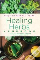 Healing Herbs Handbook