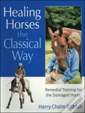 Healing Horses The Classical Way