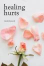 Healing Hurts - Preview