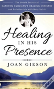 Capa do artigo Healing In His Presence