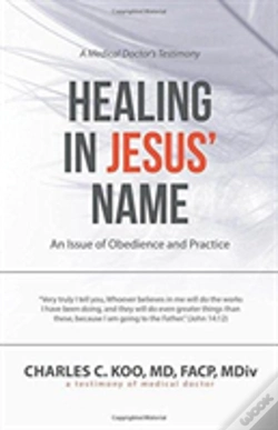 Capa do artigo Healing In Jesus' Name