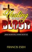 Healing In The Blood