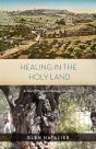 Healing In The Holy Land - Preview