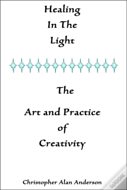 Capa do artigo Healing In The Light & The Art And Practice Of Creativity
