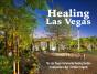 Healing Las Vegas - Preview