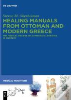 Healing Manuals From Ottoman And Modern Greece