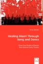 Healing Maori Through Song And Dance - Preview