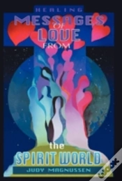 Capa do artigo Healing Messages Of Love From The Spirit World