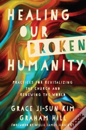 Capa do artigo Healing Our Broken Humanity