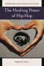 Healing Power Of Hip Hop - Preview