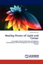 Healing Power Of Light And Colour - Preview