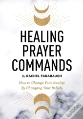 Healing Prayer Commands