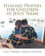 Healing Prayers For Children In Jesus' Name - Preview