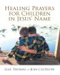 Healing Prayers For Children In Jesus' Name - Preview