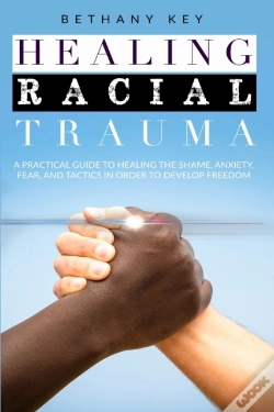 Capa do artigo Healing Racial Trauma
