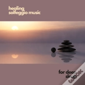 Capa do artigo Healing Solfeggio Music For Deep Sleep