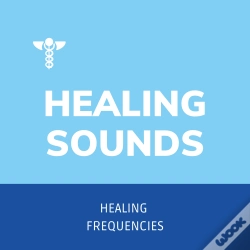 Capa do artigo Healing Sounds - Healing Frequencies - Sound Healing