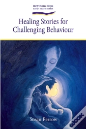 Capa do artigo Healing Stories For Challenging Behaviour