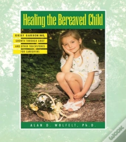 Capa do artigo Healing The Bereaved Child