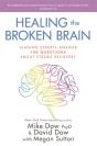 Healing The Broken Brain - Preview