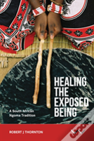 Healing The Exposed Being