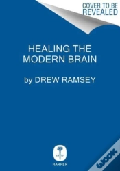 Capa do artigo Healing The Modern Brain