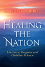 Healing The Nation - Preview