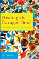 Healing The Ravaged Soul