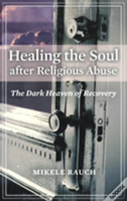 Capa do artigo Healing The Soul After Religious Abuse