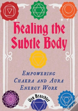 Capa do artigo Healing The Subtle Body