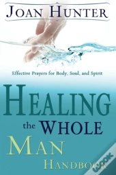 Healing The Whole Man