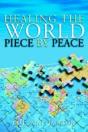 Healing The World Piece By Peace - Preview