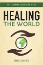 Healing The World - Preview