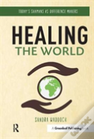 Healing The World