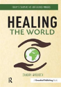 Healing The World - Preview