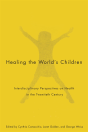 Healing The World'S Children - Preview