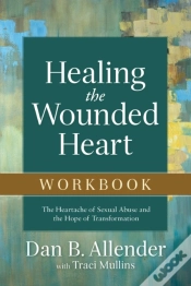 Capa do artigo Healing The Wounded Heart Workbook