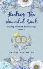 Healing The Wounded Soul - Preview