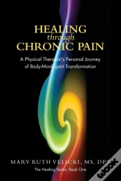 Capa do artigo Healing Through Chronic Pain: A Physical
