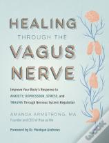 Healing Through The Vagus Nerve