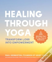 Healing Through Yoga