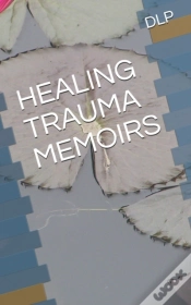 Capa do artigo Healing Trauma Memoirs