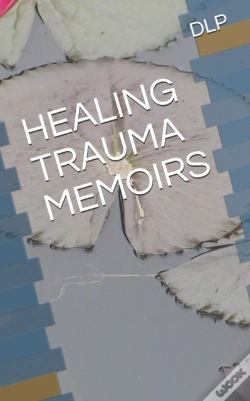 Capa do artigo Healing Trauma Memoirs