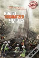 Healing Traumatized Churches