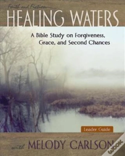 Capa do artigo Healing Waters - Women'S Bible Study Leader Guide