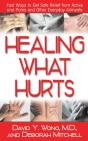 Healing What Hurts - Preview