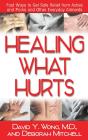 Healing What Hurts - Preview