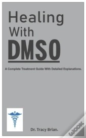 Healing With Dmso.