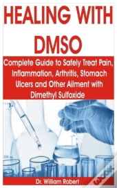 Healing With Dmso